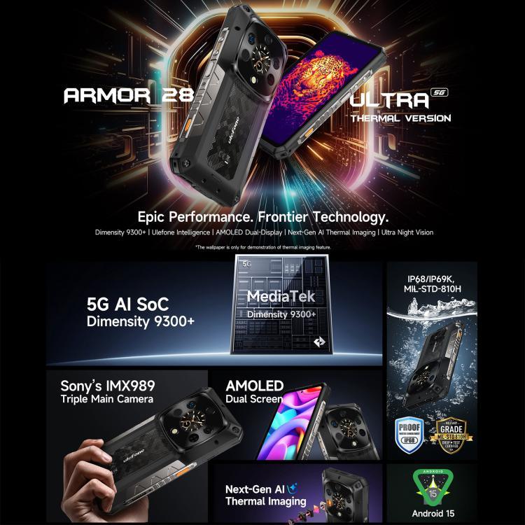 Ulefone Armor 28 Phiên bản UltraThermal Điện thoại bền, 16GB+1TB, Tầm nhìn ban đêm, 10600mAh, 6.67 inch Android 14 MediaTek Dimensity 9300+ Octa Core, Mạng: 5G, NFC, Armor 28 Ultra Phiên bản Thermal
