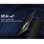 Android 8.0, MTK (Helio X27) lõi mười lên đến 2.1GHz, hỗ trợ OTG, FM, Bluetooth, WiFi băng tần kép, Mạng: 4G, Hi9 Air 4GB+64GB